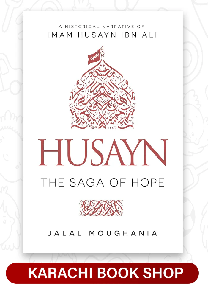Husayn: The Saga of Hope