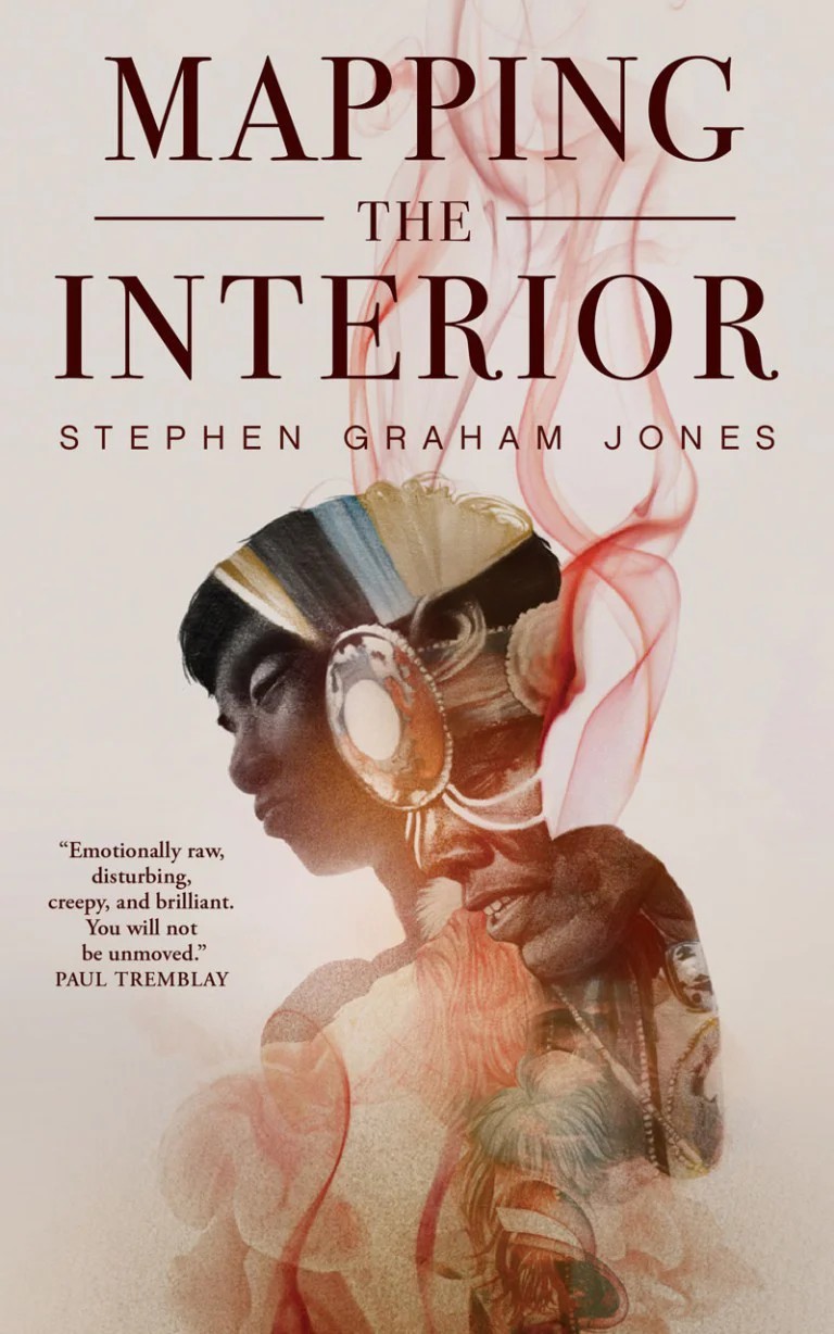 Mapping the Interior by Stephen Graham Jones (Premium Quality)