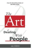 The Art of Dealing with People Book by Les Giblin Premium quality