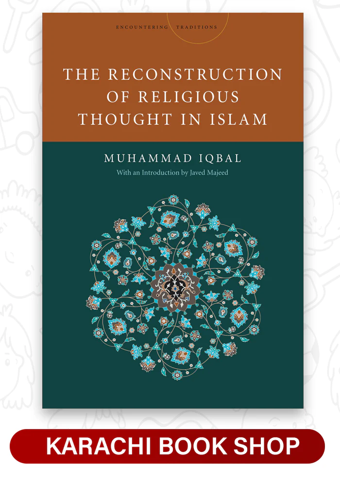 The Reconstruction of Religious Thought in Islam Book by Muhammad Iqbal hard cover