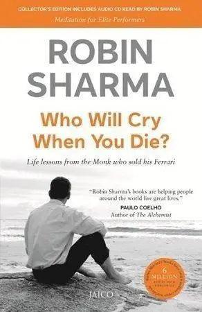 Who Will Cry When you Die?
